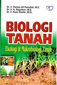biologi tanah ekologi dan makrobiologi tanah