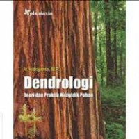Dendrologi Teori dan Praktik Menyidik Pohon