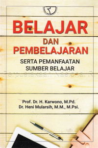 Belajar & Pembelajaran Serta Memanfaatkan Sumber Belajar