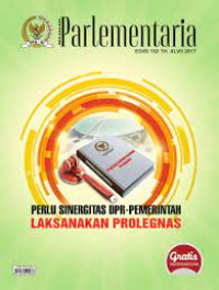 PARLEMENTARIA: perlu sinergitas DPR pemerintah laksanakan Prolegnas