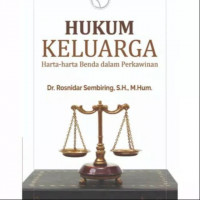 Hukum Keluarga: Harta-Harta Benda dalam Perkawinan