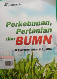 Perkebunan Pertanian dan BUMN