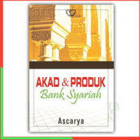 Akad dan Produk Bank Syariah
