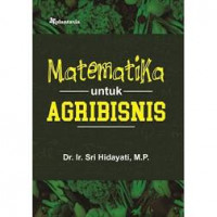 Matematika untuk Agribisnis