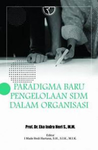 Paradigma Baru Pengelolaan SDM Dalam Organisasi